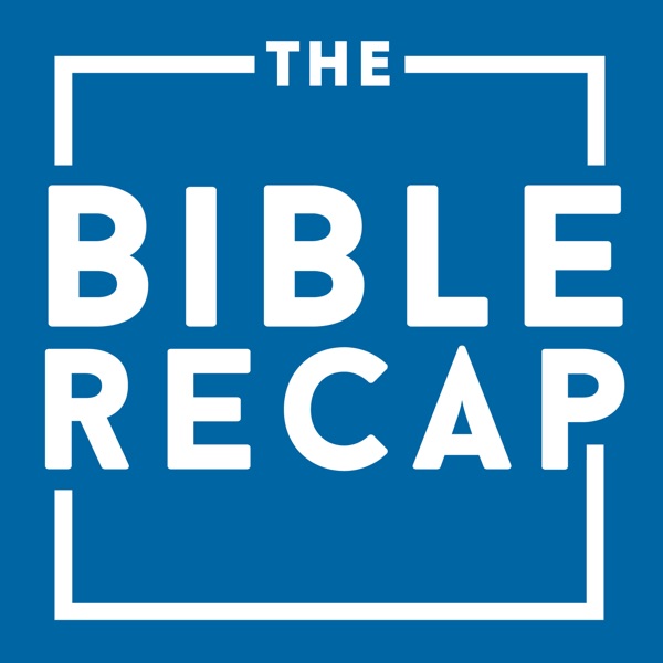 The Bible Recap podcast artwork